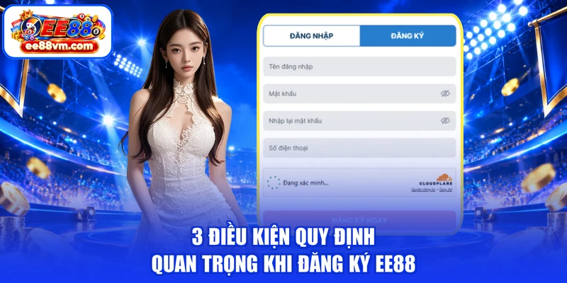 3 điều kiện quy định quan trọng khi đăng ký EE88