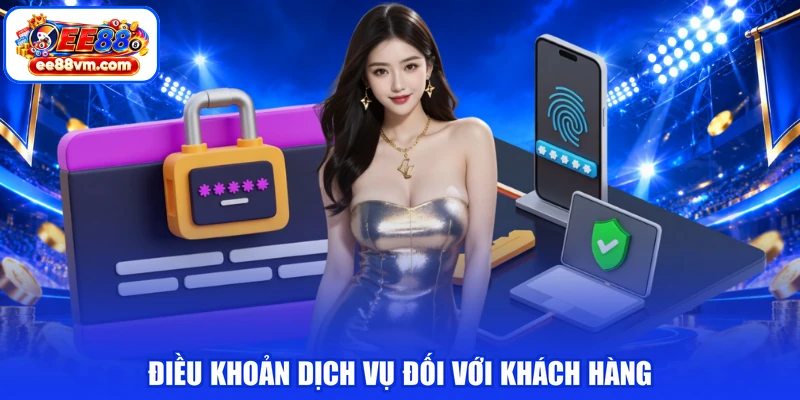 Điều khoản dịch vụ đối với khách hàng