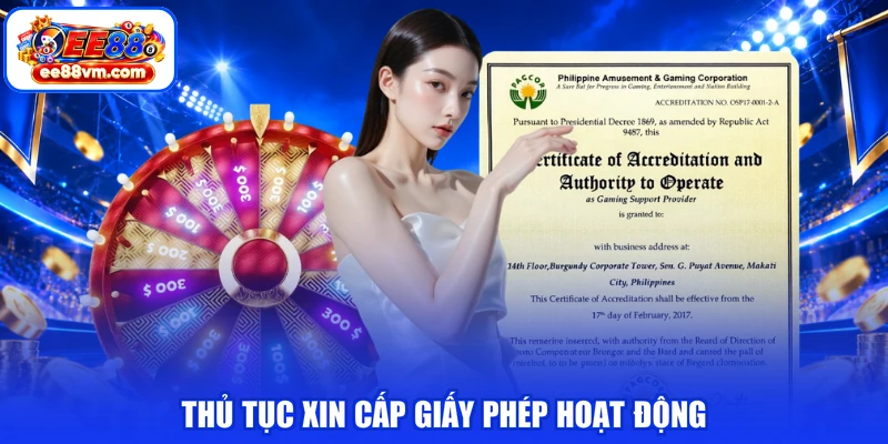 Thủ tục xin cấp giấy phép hoạt động